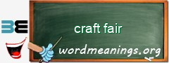 WordMeaning blackboard for craft fair